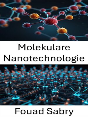 cover image of Molekulare Nanotechnologie